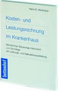 Abbildung von: Kosten- und Leistungsrechnung im Krankenhaus - Wissenschaftliche Verlagsgesellschaft