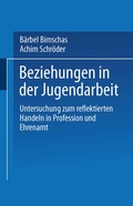 Cover: Beziehungen in der Jugendarbeit - VS Verlag f&uuml;r Sozialwissenschaften