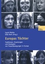 Cover: Europas Töchter - VS Verlag für Sozialwissenschaften