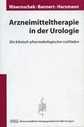 Cover: Arzneimitteltherapie in der Urologie - Wissenschaftliche Verlagsgesellschaft