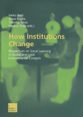 Cover: How Institutions Change - VS Verlag f&uuml;r Sozialwissenschaften