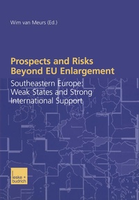 Enlarge image Cover: Prospects and Risks Beyond EU Enlargement - VS Verlag für Sozialwissenschaften