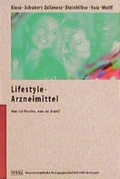 Cover: Lifestyle-Arzneimittel - Wissenschaftliche Verlagsgesellschaft