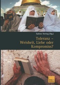 Cover: Toleranz - Weisheit, Liebe oder Kompromiss? - VS Verlag f&uuml;r Sozialwissenschaften