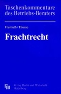 Cover: Frachtrecht - Fachmedien Recht und Wirtschaft
