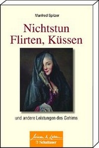 Abbildung von: Nichtstun, Flirten, Küssen - Schattauer