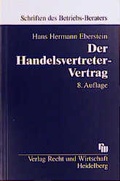 Cover: Der Handelsvertreter-Vertrag - Fachmedien Recht und Wirtschaft