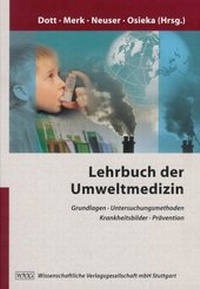 Abbildung von: Lehrbuch der Umweltmedizin - Wissenschaftliche Verlagsgesellschaft