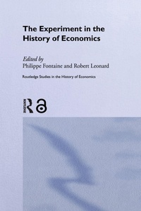 Enlarge image Cover: The Experiment in the History of Economics - Routledge
