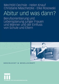 Enlarge image Cover: Abitur und was dann? - VS Verlag für Sozialwissenschaften