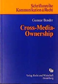Cover: Cross-Media-Ownership - Fachmedien Recht und Wirtschaft
