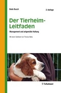 Cover: Der Tierheim-Leitfaden - Schattauer