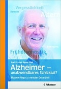 Cover: Alzheimer - unabwendbares Schicksal? - Schattauer