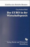 Cover: Der EURO in der Wirtschaftspraxis - Fachmedien Recht und Wirtschaft