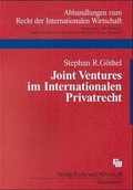 Cover: Das Joint Venture im Internationalen Privatrecht - Fachmedien Recht und Wirtschaft