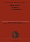 Cover: Geschlecht - Gewalt - Gesellschaft - VS Verlag f&uuml;r Sozialwissenschaften