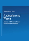 Cover: Stadtregion und Wissen - VS Verlag f&uuml;r Sozialwissenschaften