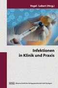 Cover: Infektionen in Klinik und Praxis - Wissenschaftliche Verlagsgesellschaft