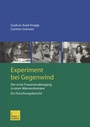 Cover: Experiment bei Gegenwind - VS Verlag für Sozialwissenschaften