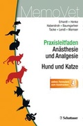 Cover: Praxisleitfaden An&auml;sthesie und Analgesie - Hund und Katze - Schattauer