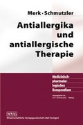 Cover: Antiallergika und antiallergische Therapie - Wissenschaftliche Verlagsgesellschaft