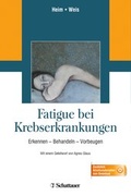 Cover: Fatigue bei Krebserkrankungen - Schattauer