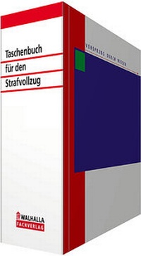 Abbildung von: Taschenbuch für den Strafvollzug Fachteil mit Beamtenrecht Bremen - Walhalla