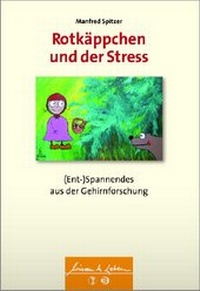 Abbildung von: Rotkäppchen und der Stress - Schattauer