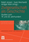 Cover: Zivilgesellschaft als Geschichte - VS Verlag f&uuml;r Sozialwissenschaften