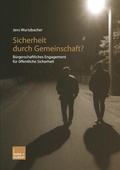Cover: Sicherheit durch Gemeinschaft? - VS Verlag f&uuml;r Sozialwissenschaften