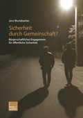 Cover: Sicherheit durch Gemeinschaft? - VS Verlag f&uuml;r Sozialwissenschaften