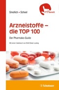 Abbildung von: Arzneistoffe TOP 100 - Schattauer