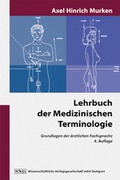 Cover: Lehrbuch der Medizinischen Terminologie - Wissenschaftliche Verlagsgesellschaft