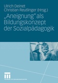 Cover: "Aneignung" als Bildungskonzept der Sozialp&auml;dagogik - VS Verlag f&uuml;r Sozialwissenschaften