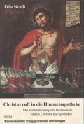 Cover: Christus ruft in die Himmelsapotheke - Wissenschaftliche Verlagsgesellschaft