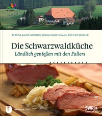 Abbildung von: Die Schwarzwaldküche - Jan Thorbecke Verlag