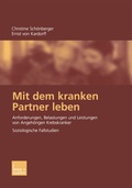 Cover: Mit dem kranken Partner leben - VS Verlag f&uuml;r Sozialwissenschaften