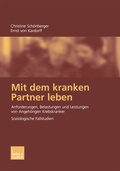 Cover: Mit dem kranken Partner leben - VS Verlag f&uuml;r Sozialwissenschaften