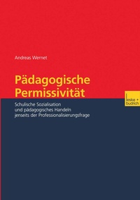 Abbildung von: Pädagogische Permissivität - VS Verlag für Sozialwissenschaften