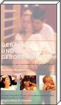 Cover: Geb&auml;ren und geboren werden - Schattauer