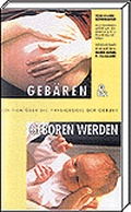 Cover: Geb&auml;ren und Geboren werden - Schattauer