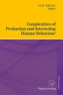Cover: Complexities of Production and Interacting Human Behaviour - Physica