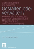 Cover: Gestalten oder verwalten? - VS Verlag f&uuml;r Sozialwissenschaften