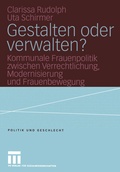 Cover: Gestalten oder verwalten? - VS Verlag f&uuml;r Sozialwissenschaften