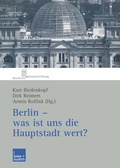 Cover: Berlin - was ist uns die Hauptstadt wert? - VS Verlag f&uuml;r Sozialwissenschaften