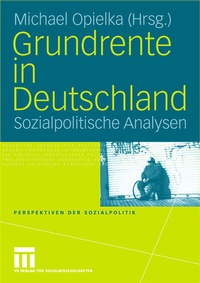Abbildung von: Grundrente in Deutschland - VS Verlag für Sozialwissenschaften