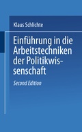 Cover: Einf&uuml;hrung in die Arbeitstechniken der Politikwissenschaft - VS Verlag f&uuml;r Sozialwissenschaften