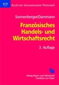 Cover: Franz&ouml;sisches Handels- und Wirtschaftsrecht - Fachmedien Recht und Wirtschaft