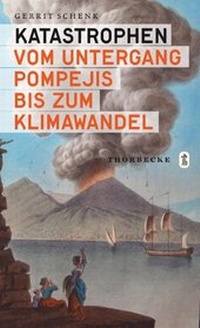 Enlarge image Cover: Katastrophen - Jan Thorbecke Verlag