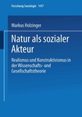 Cover: Natur als sozialer Akteur - VS Verlag f&uuml;r Sozialwissenschaften